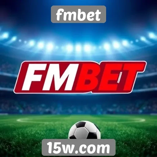 fmbet oferece opções de jogos ao vivo e apostas esportivas